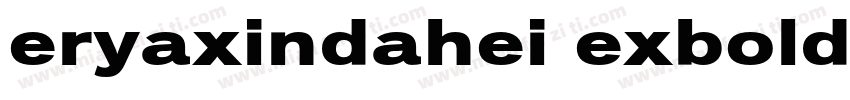 eryaxindahei exbold字体转换